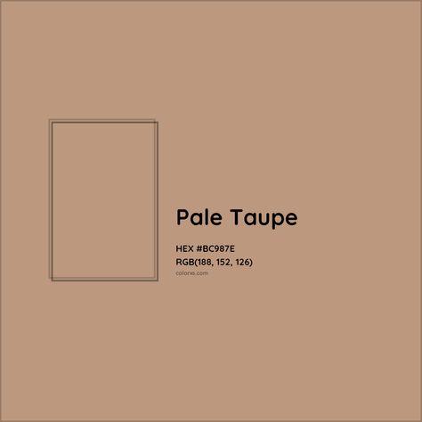 About Pale Taupe - Color codes, similar colors and paints Analogous Color Scheme, Rgb Color Codes, Colorful Website, Hexadecimal Color, Rgb Color Wheel, Medium Hair Color, Monochromatic Color Palette, Opposite Colors, Paint Color Palettes