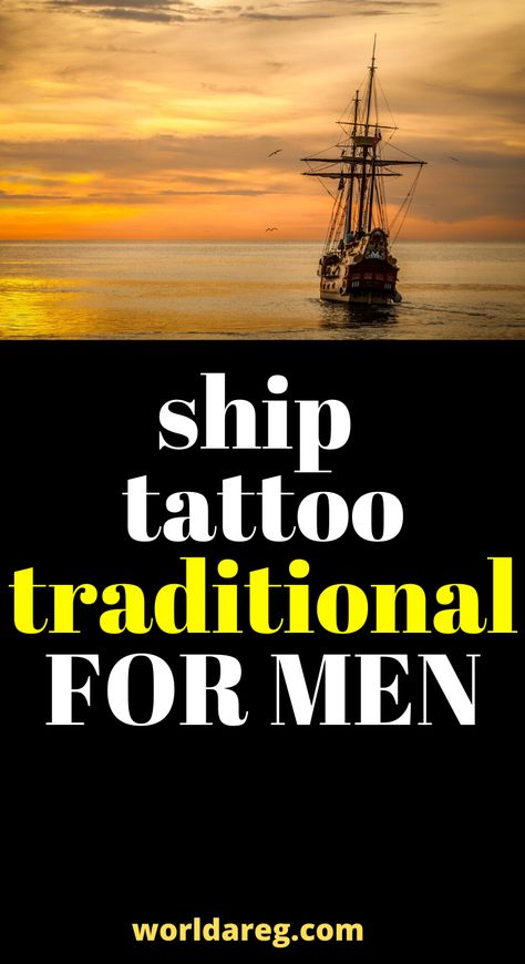 ship  tattoo traditional FOR MEN - Ship tattoos take their roots from sailors and other seafarers. They are traditionally worn by men but nowadays. Sailboat Tattoo Men, Nautical Compass Tattoo Men, Navy Ship Tattoo, Ship Compass Tattoo, Compass Tattoo For Men, Traditional For Men, Ship Tattoos, Nautical Compass Tattoo, Compass Tattoo Men