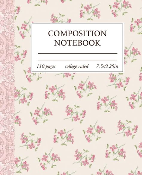 Composition Notebook College Ruled: Light Pink Floral Coquette Aesthetic Journal For Women: Amazon.co.uk: Moncrieff Vintage: Books Book Cover Art Diy, Cottagecore Pink, School Backpack Essentials, Composition Notebook Covers, Pink Notebook, Notebook Cover Design, Aesthetic Journal, Cute Notebooks, Composition Book