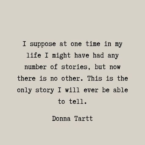 Donna Tartt Quote Donna Tartt Quotes, The Secret History Aesthetic, Oliver And Co, Touching Words, Inner Thoughts, Writing Style, Love Express, Donna Tartt, Poetry Reading