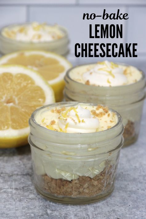 Mason Jar Cheesecake, Mason Jar Desserts Recipes, Cheesecake Jars, Mini Lemon Cheesecakes, No Bake Lemon, Lemon Cheesecake Recipes, Mason Jar Desserts, No Bake Lemon Cheesecake, Cheesecake Parfaits