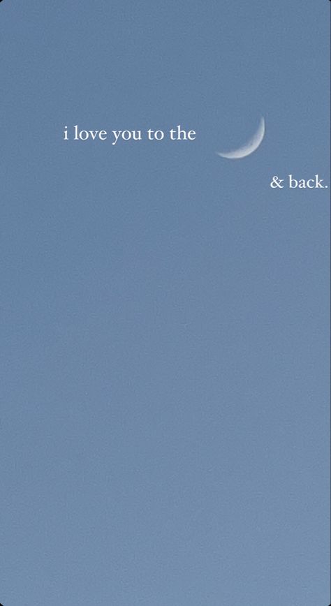 Love You To The Moon And Back Aesthetic, Blue Aesthetic Love Quotes, Blue I Love You, To The Moon And Back Aesthetic, Blue Love Aesthetic Wallpaper, Love You To The Moon And Back Wallpaper, To The Moon And Back Wallpaper, Insta Love Story Ideas, I Love You Wallpaper Aesthetic