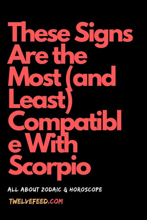 Scorpio Sagittarius, Scorpio Men Zodiac Facts, Taurus And Scorpio Compatibility, Scorpio And Scorpio Relationship, Scorpio And Virgo Compatibility, Scorpio Scorpio Compatibility, Scorpio Facts Men, Scorpio 2023, Sagittarius And Scorpio