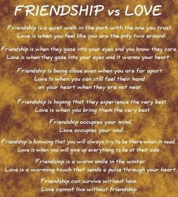 Famous Amazing Inspirational Quotes Motivational Stories Articles Spiritually-true: Friendship vs. Love Friends And Lovers Quotes, Beautiful Quotes On Friendship, Affection Quotes, Trust Love, Amazing Inspirational Quotes, Love Is When, Love Anniversary Quotes, Lovers Quotes, Love And Friendship