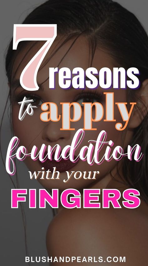 Applying Foundation With Fingers, Foundation Only Makeup, How To Put On Foundation For Beginners, How To Apply Foundation Correctly Step By Step, Concelear Tips Makeup Tricks, How To Apply Foundation Correctly, Concealer Tips How To Apply, Foundation Makeup Tips, Foundation Hacks