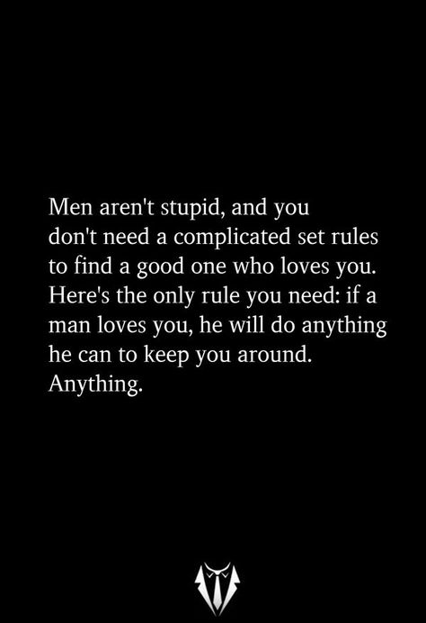 Gentlemen Rules Rules For Men To Live By, Proposal Rules, Unwritten Rules Of Life, You Know The Rules And So Do I, Gentlemen Rules, Rules Of A Gentleman, Man Quotes, Gentleman Rules, You Deserve Better