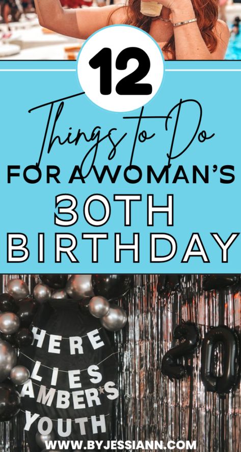 Things to Do for a Woman’s 30th Birthday – 12 Dirty 30 Ideas for Her Party Ideas For 30th Birthday For Women, 30th Birthday Plans, 30th Bday Party Women, Photoshoot Ideas For 30th Birthday, Girls 30th Birthday Ideas, Simple 30th Birthday Ideas For Women, 30 And Thriving Birthday, What To Do For 30th Birthday, Things To Do For 30th Birthday