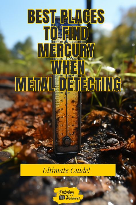 Unlock the mystery of finding Mercury with our in-depth guide to the best metal detecting locations. Whether you're a beginner or a seasoned detectorist, our expert tips will help you uncover more of this elusive element. Know where to go and what to look for. Dive into our treasure trove of information and make your next metal detecting outing a successful one. #MetalDetecting #Mercury #TreasureHunting #BestPlaces #ExpertGuide Metal Detecting Locations, Mercury Metal, Metallic Object, Metal Detecting, Metal Detector, Cool Countries, Where To Go, Nevada