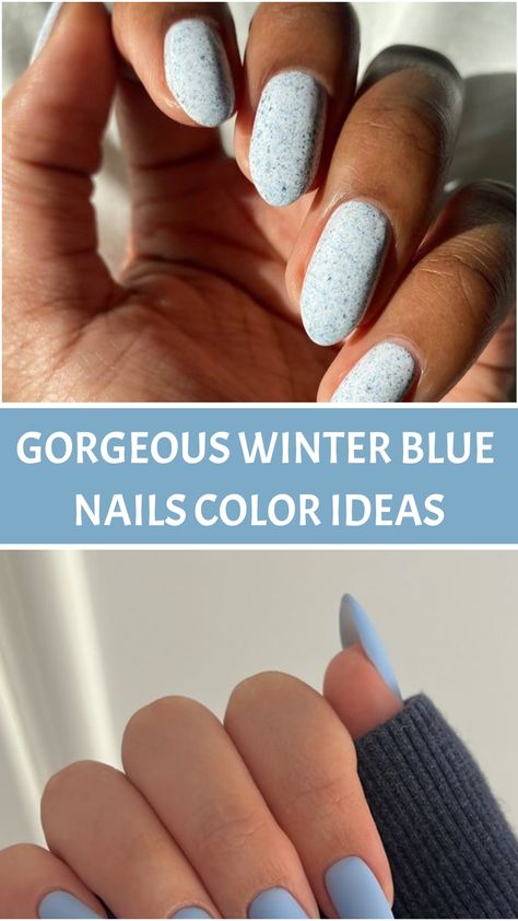 Gorgeous Winter Blue Nails Color Ideas Solid Winter Nails, Blue Nails For Winter, Winter Blue Nails Short, Dip Powder Nails Blue, Icy Blue Nails Winter, Icy Blue Nails, Light Blue Winter Nails, Ice Blue Nails, Cornflower Blue Nails