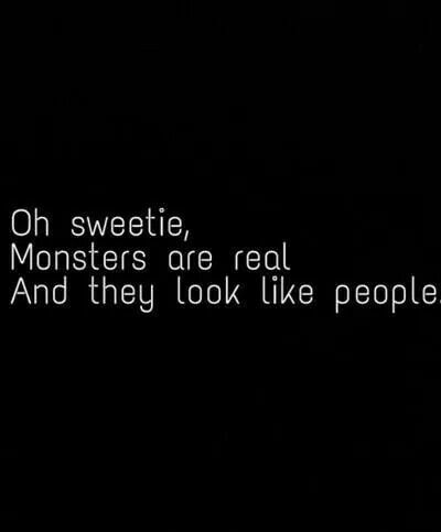 And there really not monster's they just did your bidding. Monsters Are Real, Funny Quotes Humor, Quotes Humor, Great Quotes, Writing Prompts, Beautiful Words, Words Quotes, Favorite Quotes, Wise Words