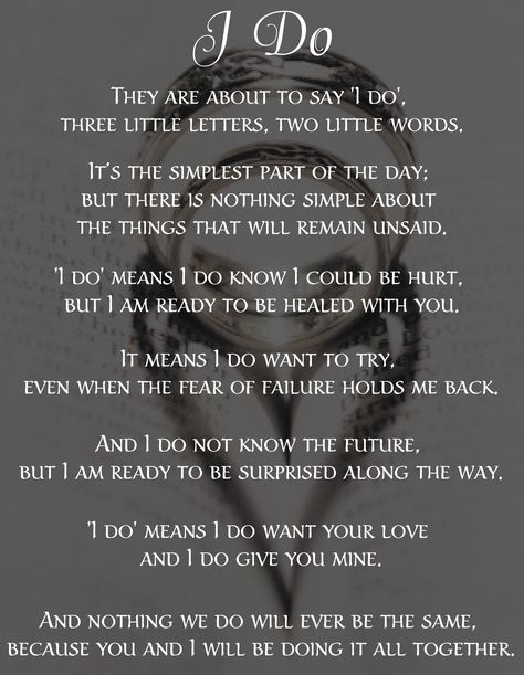 They are about to say 'I do', three little letters, two little words. 'I do' means I do want your love & I do give you mine. And nothing we do will ever be the same, because you and I will be doing it all together. -Good Witch Season 3 Finale Good Witch Wedding Vows, I Do Poem Good Witch, Romantic Poems For Boyfriend, Wedding Vows Quotes, Marriage Poems, Witch Season, Vows Quotes, Vow Examples, Wedding Verses