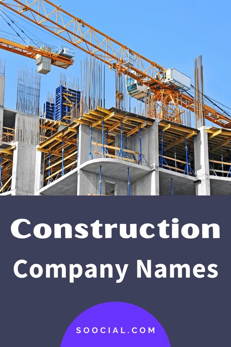 Creative Business Names List, Construction Company Names, Unique Company Names, Names For Companies, Company Name Ideas, New Business Names, Office Names, Building Layout, Naming Your Business