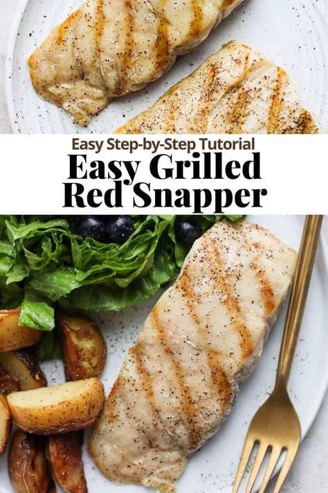 Grilled Red Snapper - A very simple step-by-step process on how to easily cook red snapper on the grill. #grilledredsnapper #grilledredsnapperrecipes #grilledredsnapperfilet #grilledredsnapperfiletrecipes Snapper On The Grill, Grill Red Snapper Filet, Best Way To Cook Snapper, Grilled Snapper Fillet Recipes, Cooking Red Snapper Filets, Grilled Red Snapper Filet Recipes, Grilled Snapper Fish Recipes, How To Cook Red Snapper, Red Snapper Recipes Grilled