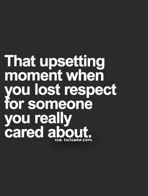 Lose Respect, Quotes About Moving On From Friends, Go Quotes, Fake Friend Quotes, Betrayal Quotes, Curiano Quotes, Quote Love, Fake Friends, Quotes About Moving On