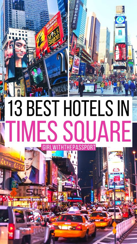 13 Best Hotels in Times Square + Secret Expert Tips Moxy Nyc Times Square, New York Hotels Affordable, Best Hotels In Midtown Nyc, Nyc Hotels Manhattan, Best Hotels In New York City, Hotel Edison Nyc, Best Hotels In Nyc, New York Tourist Attractions, New York Tourist