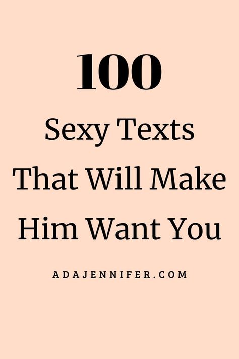 Most sexy texts or love notes- these are texts that will make him want you I’m Craving You, Seductive Quotes Texts I Want, Msgs To Tease Him, Seducing Quotes For Her Words, Cuddle Messages For Him, Silly Texts To Boyfriend, Saucy Texts For Him, Spicy Good Morning Texts For Him, Seductive Things To Say