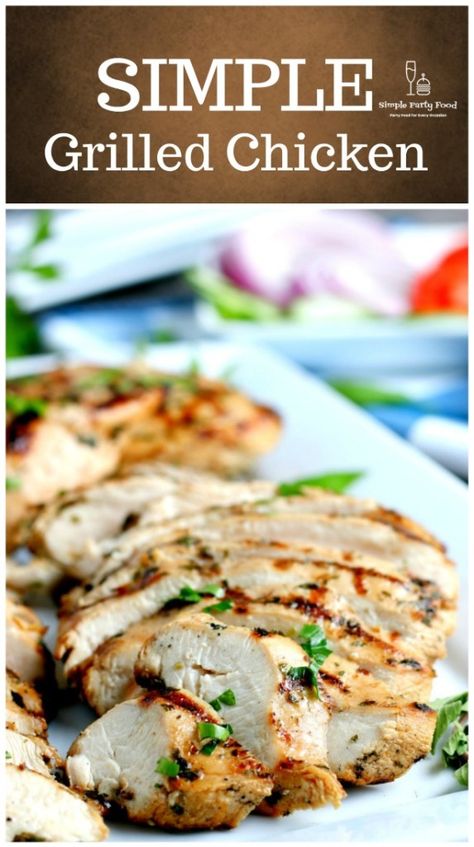 Simple Grilled Chicken Recipes On Stove, Grilled Chicken For Sandwiches, Stove Chicken Recipes, Blackstone Recipe, Simple Grilled Chicken, Simple Party Food, Outdoor Griddle Recipes, Perfect Grilled Chicken, Outdoor Griddle