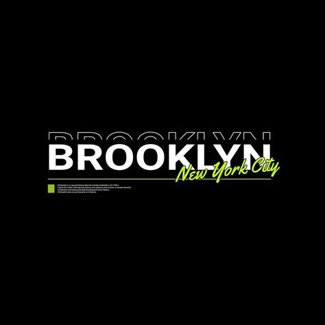 Brooklyn writing design, suitable for screen printing t-shirts, clothes, jackets and others Urban Tshirt Design, Tk Logo, Mens Activewear Fashion, Summer Rules, Minimal Logos, Writing Design, Screen Printed Tshirts, Water Art, Minimal Logo