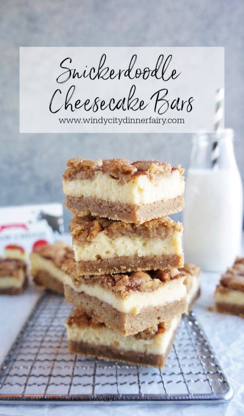 Snickerdoodle Cheesecake Bars, Snickerdoodle Cheesecake, Biscotti Cheesecake, Bars Dessert, Cheesecake Bar Recipes, Dessert Bar Recipe, Cheesecake Bars, The Windy City, Snickerdoodles