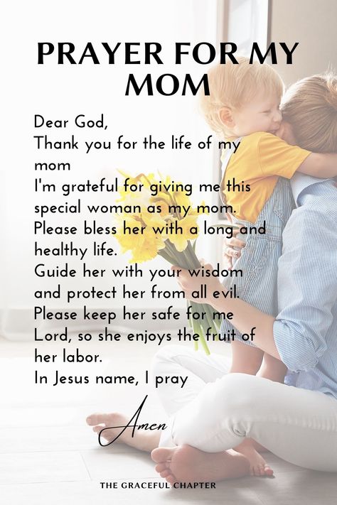 Prayers for my mom - Bless her with a long and healthy life Prayers For My Mother Healing, Mom Prayers Strength, Mother Prayers Quotes, Healing Prayers For Mom, Prayers For My Mother Health, Pray For My Mother, Mom Blessing Quotes, Prayer For My Mom Strength, Prayer For Moms Health