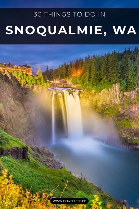 Discover the ultimate adventure in Snoqualmie, Washington with our list of top attractions and activities surrounded by breathtaking natural beauty! Snoqualmie Falls Washington, Things To Do In Spokane Washington, Washington National Parks, Travel Seattle, Lacey Washington, Washington Camping, Snoqualmie Washington, Family Bucket List, Snohomish Washington