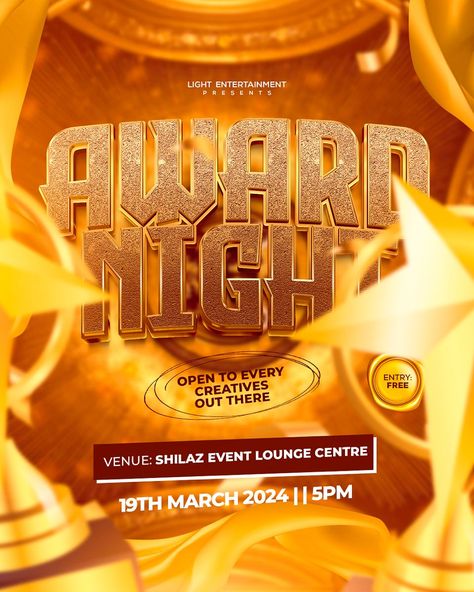 Award Night Design Poster Award Ceremony Poster Design, Awards Night Poster, Award Flyer Design, School Anniversary Poster, Award Poster Design, Fire Sparks, Award Poster, Instagram Graphic Design, Church Flyer Design