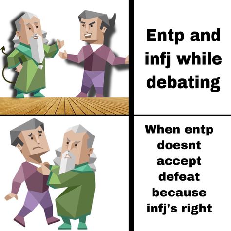 Infj’s patience Vs entp’s pride. Also the second image in this meme is from “entp paff on twitter” :) Infj Entp Relationship Funny, Entp Infj Meme, Entp Vs Intp, Intj Vs Infj, Entp X Infj Memes, Entp And Infj Relationships, Infj Entp Relationship, Info X Entp, Infj Dynamics