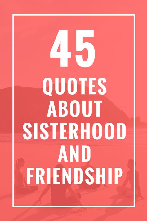 45 Quotes About Sisterhood and Friendship Regrets And Mistakes, Sisterhood Quotes, Fool Quotes, Regret Quotes, Finding Yourself Quotes, Mistake Quotes, Quotes About Strength And Love, Betrayal Quotes, Lost Quotes