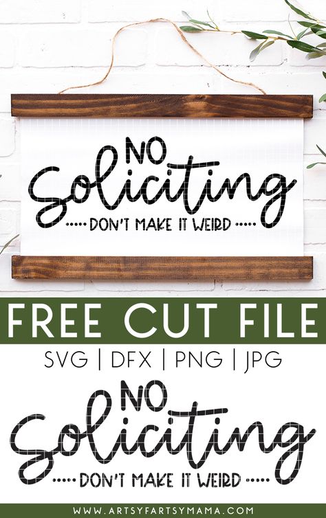 No Soliciting Svg Free, No Soliciting Sign Diy Cricut, No Soliciting Sign Svg Free, No Soliciting Sign Funny Svg, No Soliciting Svg, No Soliciting Sign Printable Free, Diy No Soliciting Sign, Diy No Soliciting Sign Front Doors, No Soliciting Sign Funny Front Porches