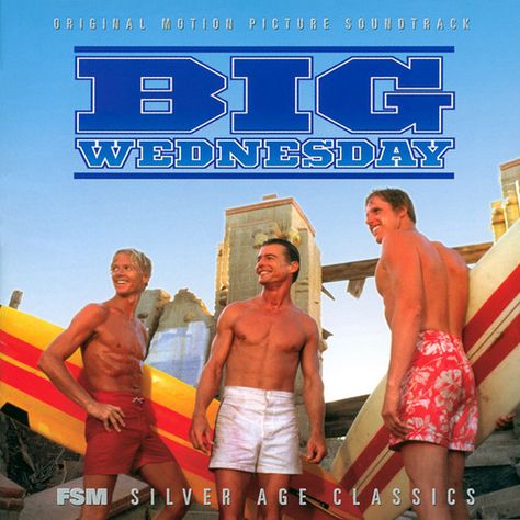 “Big Wednesday” (1978).  Music from the movie soundtrack which was only recently released in 2004 by FSM. Drama Movie Poster, Beach Skateboard, Jan Michael Vincent, Poker King, Big Wednesday, Sam Peckinpah, You Oughta Know, The Long Goodbye, Bear Wedding