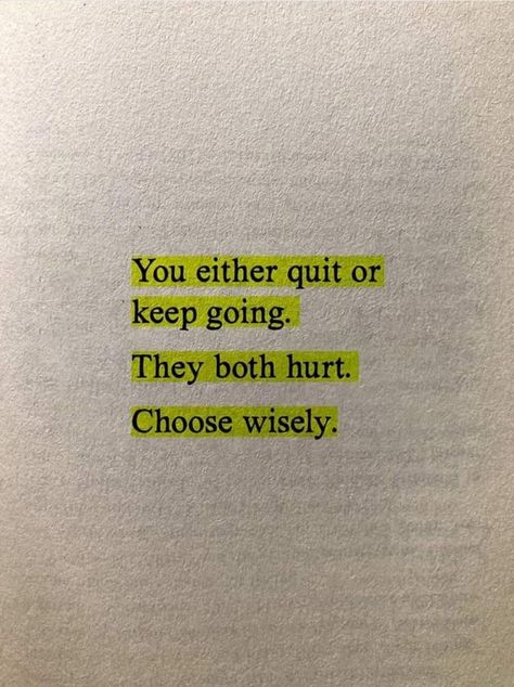 Keep Going! Cant Keep Going Quotes, Give It Your Best Quotes, Advice To Keep Going, Cute Quotes To Keep You Going, We Are Going To Get Through This, You Either Quit Or Keep Going, Quotes About Getting Things Done, Motivational Quotes Keep Going, Keep On Going With Your Silly Dream