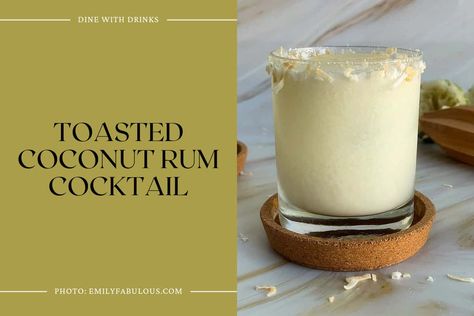 Toasted Coconut Rum Cocktail Toasted Coconut Rum Drinks, Coconut Rum Drinks Recipes, Rumchata Recipes Drink, Coconut Rum Recipes, Coconut Rum Cocktails, Rumchata Drinks, Best Coconut Milk, Coconut Rum Drinks, Coconut Cream Recipes