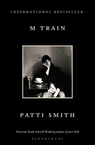 Buy M Train by Patti Smith from Waterstones today! Click and Collect from your local Waterstones or get FREE UK delivery on orders over £25. Patti Smith Book, Moving Books, Detective Shows, National Book Award, Lou Reed, Patti Smith, Reading Challenge, Penguin Random House, Random House