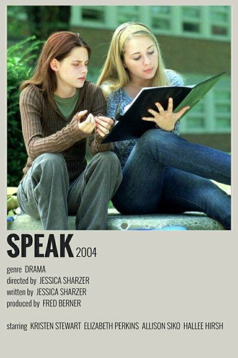 Speak is a 2004 American independent coming-of-age teen drama film based on the award-winning 1999 novel of the same name by Laurie Halse Anderson. It stars Kristen Stewart as Melinda Sordino, a high school freshman who practically stops talking after a senior student rapes her. The film’s story is told through Melinda's perspective. It was broadcast on Showtime and Lifetime in 2005 after premiering at the Sundance Film Festival in 2004. Melinda Sordino, Speak 2004, Elizabeth Perkins, Romcom Movies, Freetime Activities, Tv Posters, Movies To Watch Teenagers, Most Paused Movie Scenes, Iconic Movie Posters