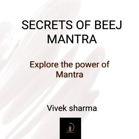 Mantra, secrets of mantra, how to chant mantra, beej mantra, science of mantra, Mantra chanting, grandmasterviveksharma, Lama fera Beej Mantras, Shakti Mantra, Mantra Yoga, Healing Manifestation, Relationship Healing, Durga Mantra, All Mantra, Gayatri Mantra, Yoga Mantras