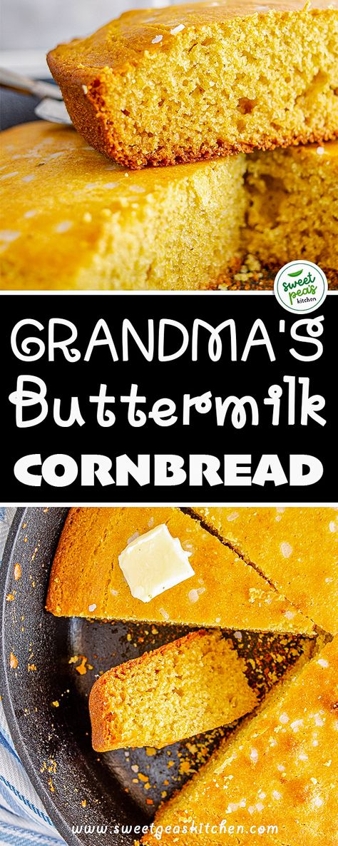 Grandma’s Buttermilk Cornbread Grandmas Buttermilk Cornbread Recipe, Grandmothers Cornbread, Buttermilk Cornbread Recipe Southern, Cornbread Recipe Moist, Cornbread Buttermilk, Moist Cornbread Recipe, Buttermilk Cornbread Recipe, Cornbread Sweet, Easy Homemade Cornbread