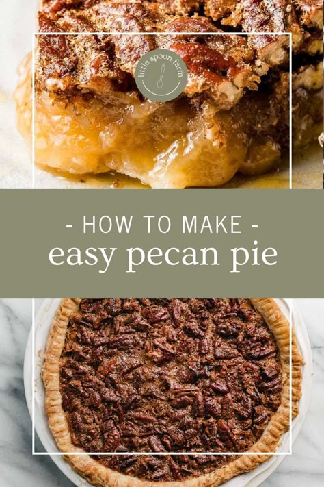 A classic pecan pie recipe that is perfect for the holiday season. Easy, simple recipe. Classic Pecan Pie Recipe, Little Spoon Farm, Pizza Sourdough, Sourdough Pie Crust, Make A Sourdough Starter, Classic Pecan Pie, Sourdough Bagels, Pecan Pie Easy, Farm Recipes