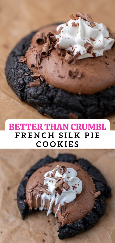 French Silk Pie Cupcakes, Copycat Crumbl Cookies French Silk Pie, French Silk Crumble Cookie, French Silk Pie Brownies, Finger Foods From Around The World, French Silk Pie Cookie Crumbl, Crumbl Cookie Copycat Brookie, East Dessert Recipes Simple No Bake, French Silk Cake