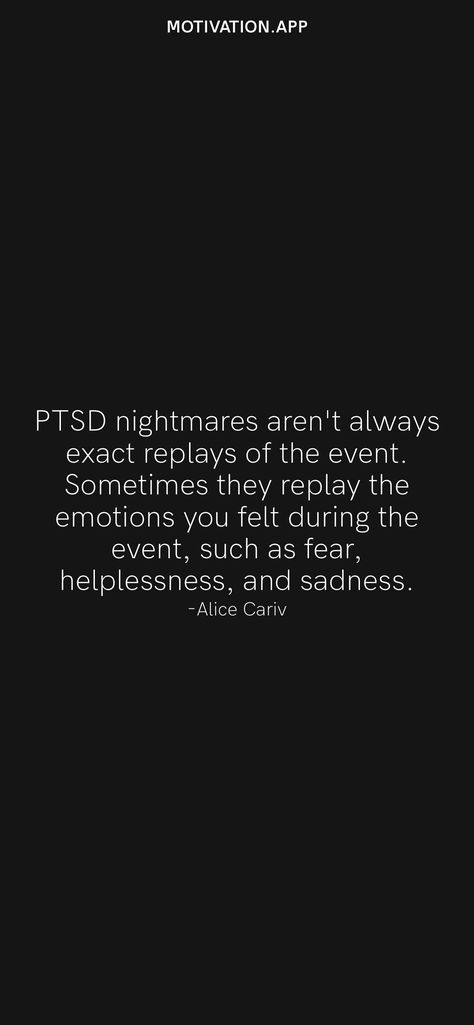 Quotes About Traumatic Events, Bad Health Quotes, Quotes About Traumatic Past, Csa Quotes, Quotes About Nightmares, Nightmares Quotes, Bad Dreams Quotes, Dv Quotes, Traumatic Quotes