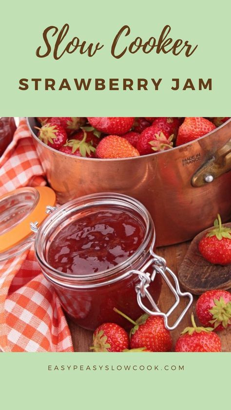 Slow Cooker Strawberry Jam Canning Strawberries Recipes, Slow Cooker Jam, Crock Pot Jam, Strawberry Jam With Pectin, Powdered Fruit, Fresh Recipe, Strawberry Jam Recipe, Starter Recipe, Slow Cook