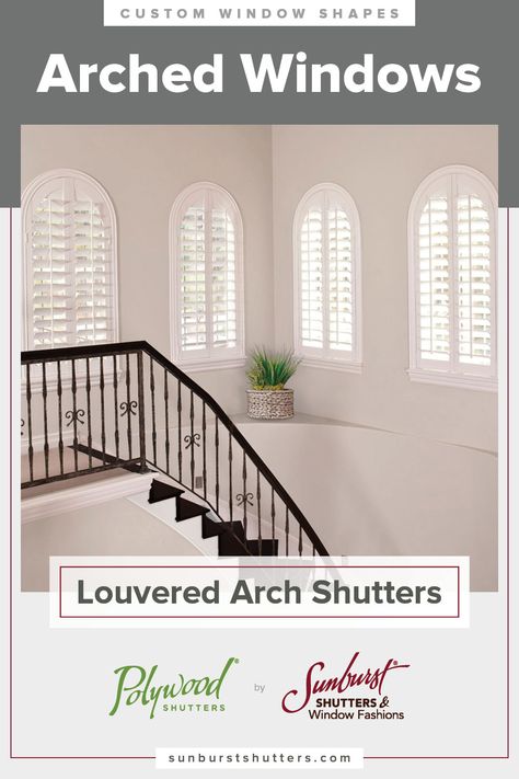 Shutters Arched Window, Arch Window Treatments, Horizontal Louvers, Window Arches, Closure Styles, Arched Window Treatments, Arch Window, Diy Window Treatments, Interior Shutters