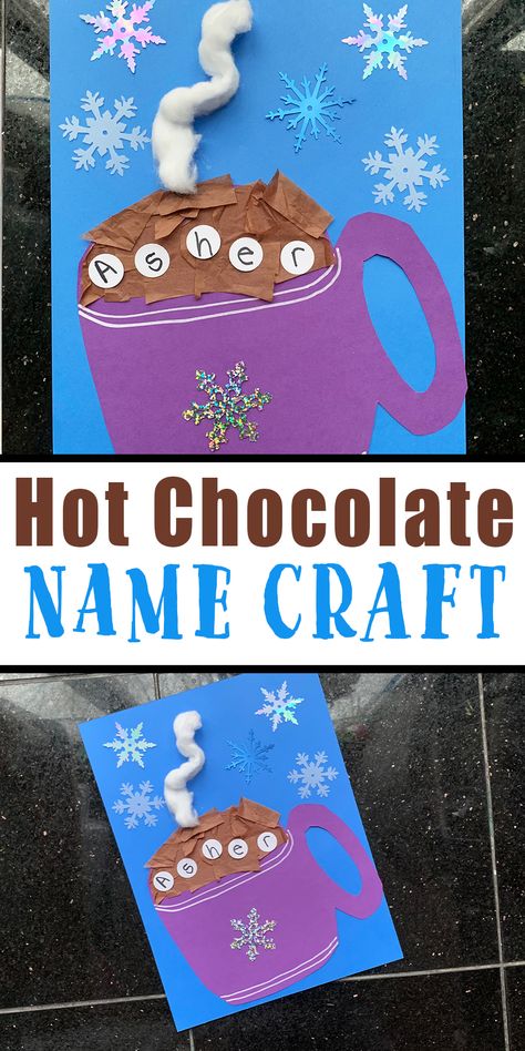 Cold Weather Crafts For Preschoolers, Crafts For January For Toddlers, Kindergarten Crafts Winter, Winter Fun Crafts Preschool, Holiday Projects For Preschoolers, January Projects For Preschoolers, January Arts And Crafts For Kids Preschool, Hot Chocolate Songs For Preschool, Hot Chocolate Name Craft