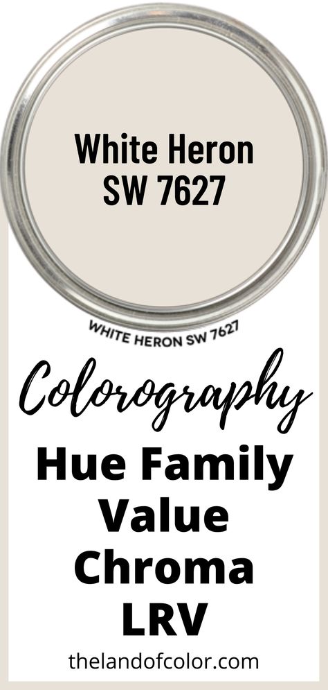 White Heron 7627 - do undertones make you want to scream? 😱 STOP struggling. 🌈 Get hue family, value, chroma, LRV info from a Color Strategist! #whiteheron #SherwinWilliams #paintcolor #paintcolordna #colorography White Heron Sherwin Williams Walls, Gray Heron Paint Color, Sherwin Williams White Heron Walls, White Heron Paint Color, Sw White Heron Walls, Bm White Heron, Sw White Heron, Grey Heron Paint Color Ppg, White Heron Sherwin Williams