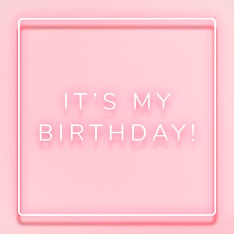 Glowing it's my birthday! neon typography on a pink background | free image by rawpixel.com / Wit Typography Black And White, Its My Bday, Birthday Typography, Happy Birthday To Me Quotes, Neon Typography, Birthday Balloons Pictures, Its My Birthday Month, Birthday Logo, Birthday Girl Quotes