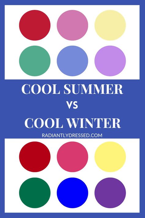 Are you a Cool Summer or a Cool Winter? Dive into the distinct differences between these color seasons and how they can dramatically enhance your natural beauty. Learn to identify your color season with specific tests, understand the significant impact of selecting the right hues, and choose the best neutrals for your skin tone. Embrace the transformative power of aligning your wardrobe with your true colors and boost your confidence effortlessly! Radiantly Dressed, Color Analysis Winter, Color Analysis Summer, Radiant Woman, Color Seasons, Cold Summer, True Winter, Cool Winter, Summer Color Palette