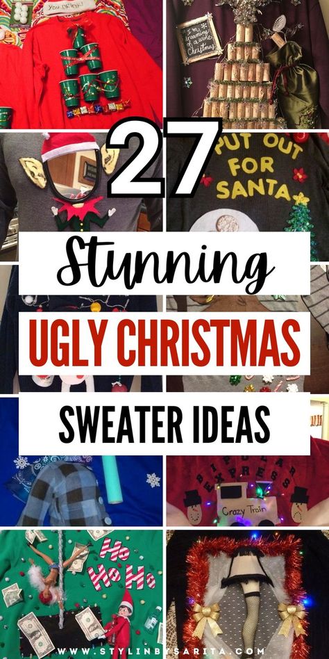 DIY Ugly Christmas sweater ideas Diy Christmas Vacation Sweater, Funny Xmas Sweaters Diy, Cute Ugly Christmas Sweaters Women, Ugliest Sweater Contest, Ugliest Sweater Ideas, Ugly Sweater Ideas Diy Kids, Funniest Christmas Sweaters, Dit Ugly Christmas Sweater, Obnoxious Christmas Outfit