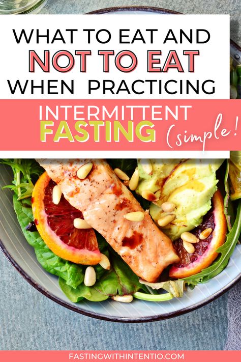 What To Eat When Fasting Diet Plans, First Meal After Intermittent Fasting, Best Foods To Eat During Intermittent Fasting, Intermittent Fasting 33 Years Old, What To Eat When Fasting, Food To Eat While Intermittent Fasting, Intermittent Fasting Food List, Intermittent Fasting Snack Ideas, Intermittent Fasting Dinner Ideas