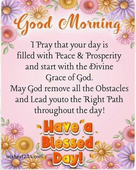 Encouraging Good Morning Quotes, Today's Blessings Quotes, Daily Inspirational Quotes Mornings, Good Morning Spiritual Quotes Prayer, Good Morning Encouragement Quotes, Good Morning Blessings Prayer, Good Morning Prayers And Blessings, Positive Bible Verses Inspiration, Good Morning Blessings Inspiration Faith