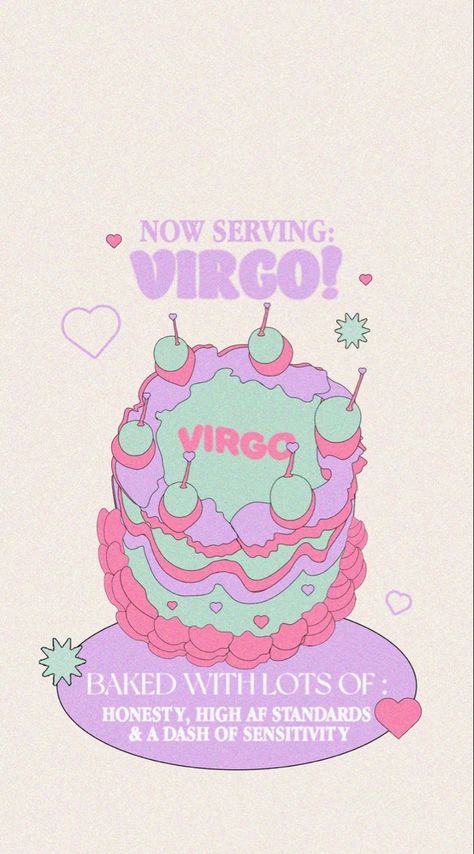 Virgo Wallpaper Aesthetic, Virgo Wallpaper, Virgo Things, Virgo Aesthetic, Cake Wallpaper, Virgo Art, Aesthetic Cake, Iphone Wallpaper Vsco, Virgo Traits