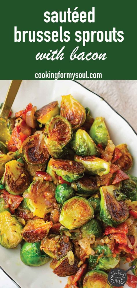 Sauteed Brussels Sprouts! These sauteed brussels sprouts with bacon, garlic, and shallots are the perfect side dish for any occasion, especially Thanksgiving. They caramelize beautifully and is drizzled with maple syrup. Caramelized Brussel Sprouts With Bacon, Brussel Sprout Recipes With Bacon Dijon Mustard, Brussel Sprout Recipes With Bacon, Steamed Brussel Sprouts, Caramelized Brussel Sprouts, Maple Bacon Brussel Sprouts, Brussels Sprouts Recipe With Bacon, Sauteed Brussels Sprouts, Sautéed Brussels Sprouts